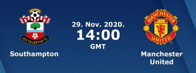 Soi kèo nhà cái bóng đá trận Southampton vs Manchester United 21:00 – 29/11/2020 Soi kèo nhà cái bóng đá trận Southampton vs Manchester United 21:00 – 29/11/2020