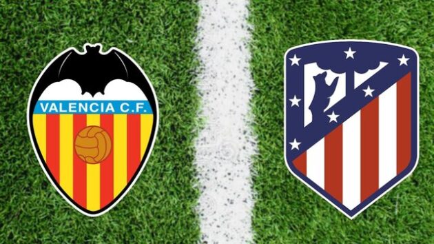 Soi kèo nhà cái bóng đá trận Valencia vs Atl. Madrid 22:15, 28/11/2020 Soi kèo nhà cái bóng đá trận Valencia vs Atl. Madrid 22:15, 28/11/2020