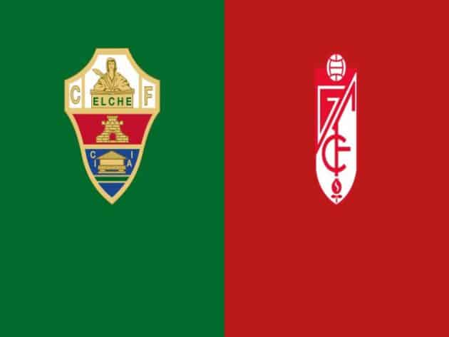 Soi kèo nhà cái bóng đá trận Elche vs Granada 00:30, 14/12/2020 Soi kèo nhà cái bóng đá trận Elche vs Granada 00:30, 14/12/2020