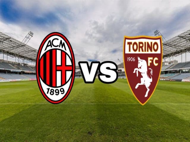 Soi kèo nhà cái bóng đá trận AC Milan vs Torino 02:45 – 10/01/2021