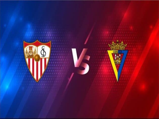 Soi kèo nhà cái bóng đá trận Sevilla vs Cadiz 22:15 - 23/01/2021 Soi kèo nhà cái bóng đá trận Sevilla vs Cadiz 22:15 - 23/01/2021