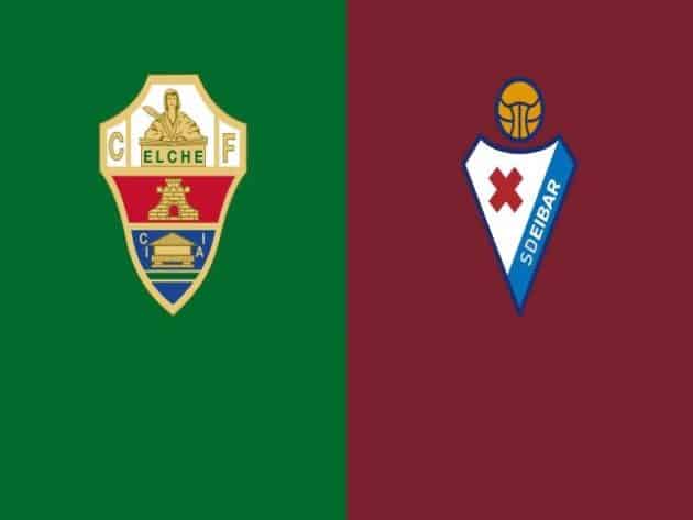 Soi kèo nhà cái bóng đá trận Elche vs Eibar 20:00 - 20/02/2021 Soi kèo nhà cái bóng đá trận Elche vs Eibar 20:00 - 20/02/2021