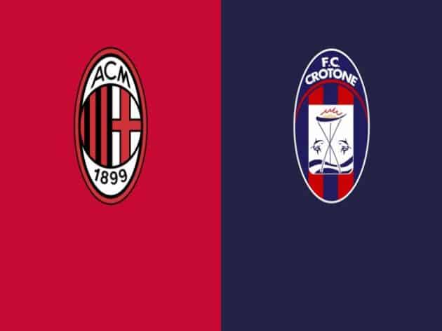 Soi kèo nhà cái bóng đá trận AC Milan vs Crotone 21:00 – 07/02/2021 Soi kèo nhà cái bóng đá trận AC Milan vs Crotone 21:00 – 07/02/2021