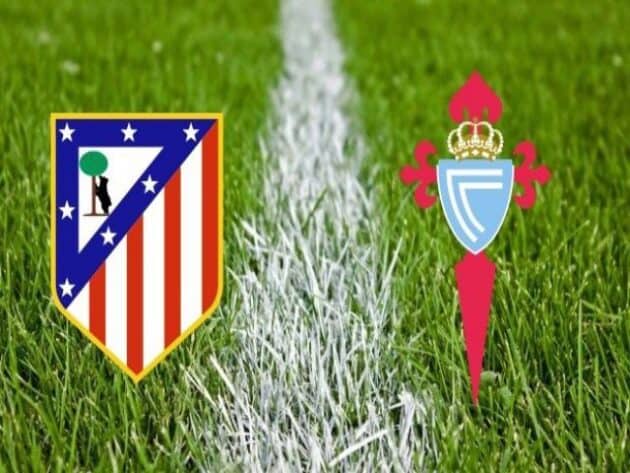 Soi kèo nhà cái bóng đá trận Atletico Madrid vs Celta Vigo 03:00 - 09/02/2021 Soi kèo nhà cái bóng đá trận Atletico Madrid vs Celta Vigo 03:00 - 09/02/2021