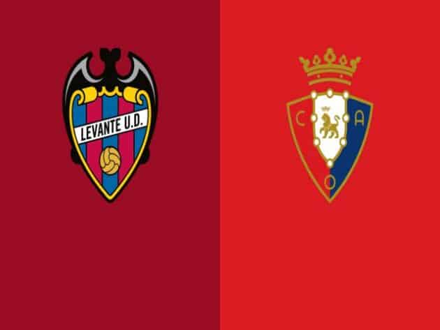 Soi kèo nhà cái bóng đá trận Levante vs Osasuna 00:30 – 15/02/2021 Soi kèo nhà cái bóng đá trận Levante vs Osasuna 00:30 – 15/02/2021