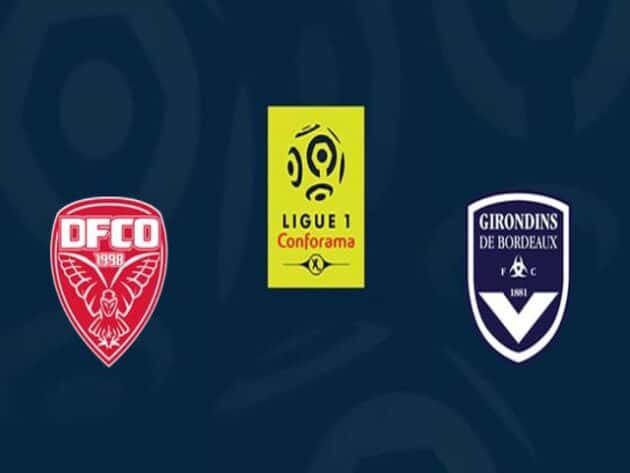 Soi kèo nhà cái bóng đá trận Dijon vs Bordeaux 21:00 – 14/03/2021 Soi kèo nhà cái bóng đá trận Dijon vs Bordeaux 21:00 – 14/03/2021