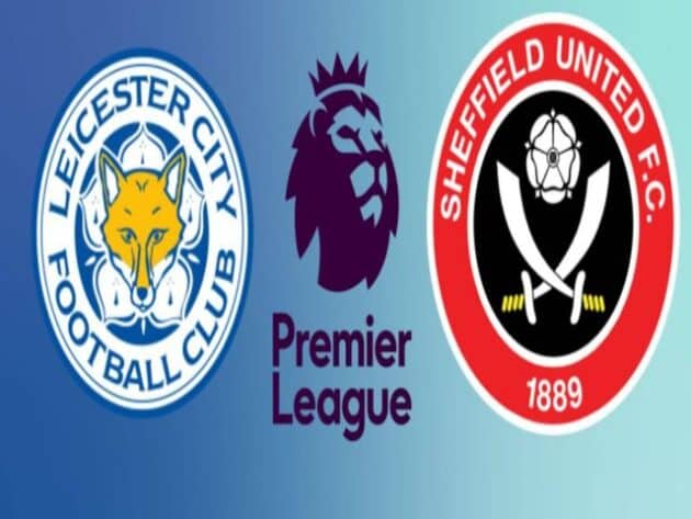 Soi kèo nhà cái bóng đá trận Leicester vs Sheffield Utd 21:00 – 14/03/2021 Soi kèo nhà cái bóng đá trận Leicester vs Sheffield Utd 21:00 – 14/03/2021