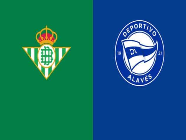 Soi kèo nhà cái bóng đá trận Real Betis vs Alaves 03:00 – 09/02/2021 Soi kèo nhà cái bóng đá trận Real Betis vs Alaves 03:00 – 09/02/2021