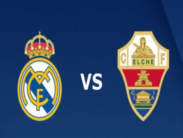 Soi kèo nhà cái bóng đá trận Real Madrid vs Elche 22:15 – 13/03/2021 Soi kèo nhà cái bóng đá trận Real Madrid vs Elche 22:15 – 13/03/2021