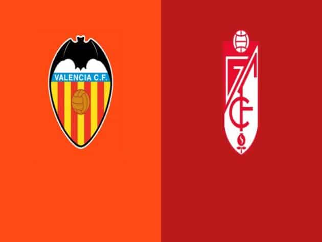 Soi kèo nhà cái bóng đá trận Valencia vs Granada 22:15 - 21/03/2021 Soi kèo nhà cái bóng đá trận Valencia vs Granada 22:15 - 21/03/2021