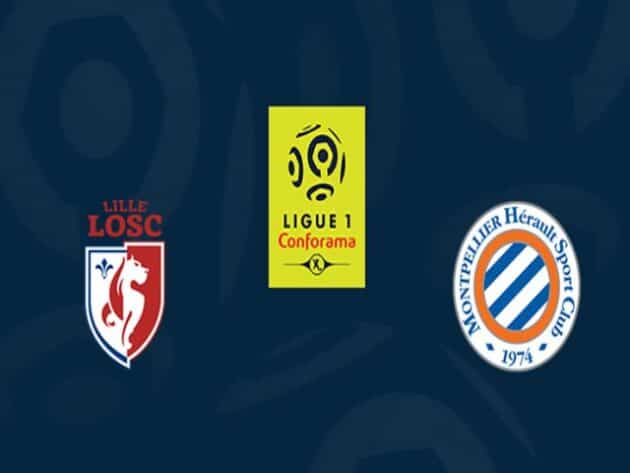 Soi kèo nhà cái bóng đá trận Lille vs Montpellier 02:00 – 17/04/2021 Soi kèo nhà cái bóng đá trận Lille vs Montpellier 02:00 – 17/04/2021