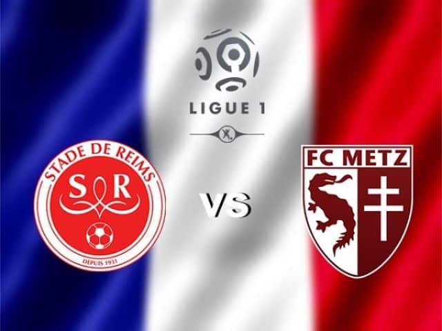 Soi kèo nhà cái bóng đá trận Reims vs Metz 20:00 – 18/04/2021