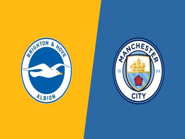 Soi kèo nhà cái bóng đá trận Brighton vs Manchester City 01:00 – 19/05/2021 Soi kèo nhà cái bóng đá trận Brighton vs Manchester City 01:00 – 19/05/2021