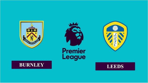 Soi kèo nhà cái bóng đá trận Burnley vs Leeds 18:30 – 15/05/2021 Soi kèo nhà cái bóng đá trận Burnley vs Leeds 18:30 – 15/05/2021