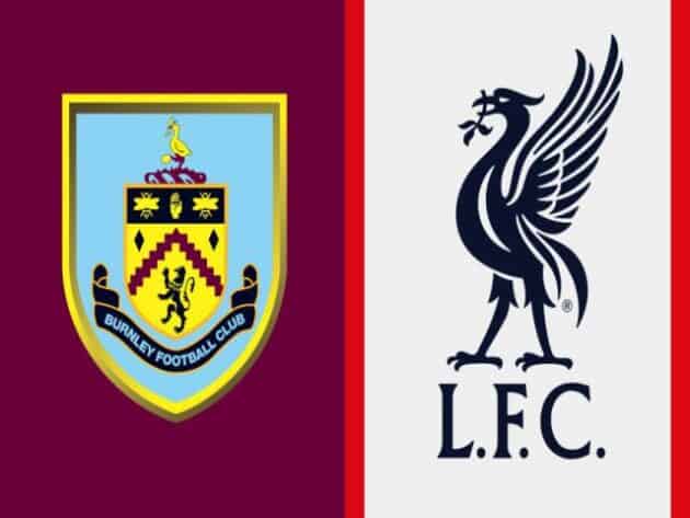 Soi kèo nhà cái bóng đá trận Burnley vs Liverpool 02:15 – 20/05/2021 Soi kèo nhà cái bóng đá trận Burnley vs Liverpool 02:15 – 20/05/2021