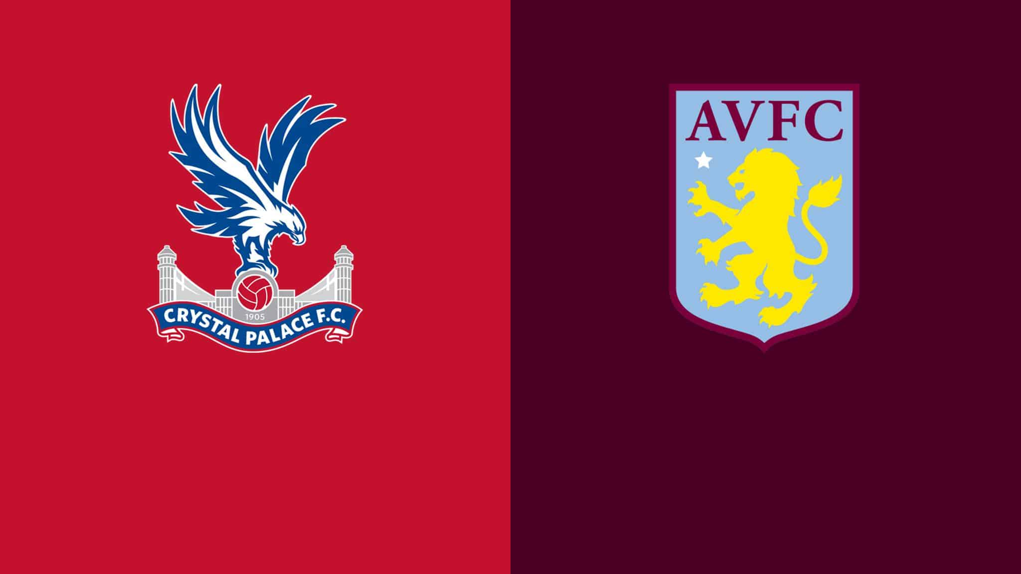 Soi kèo nhà cái bóng đá trận Crystal Palace vs Aston Villa 18:00 – 16/05/2021