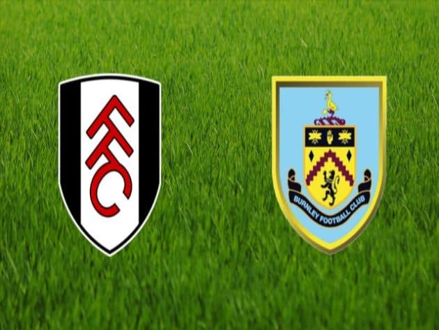 Soi kèo nhà cái bóng đá trận Fulham vs Burnley 02:00 – 11/05/2021 Soi kèo nhà cái bóng đá trận Fulham vs Burnley 02:00 – 11/05/2021