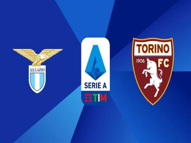 Soi kèo nhà cái bóng đá trận Lazio vs Torino 01:30 – 19/05/2021 Soi kèo nhà cái bóng đá trận Lazio vs Torino 01:30 – 19/05/2021