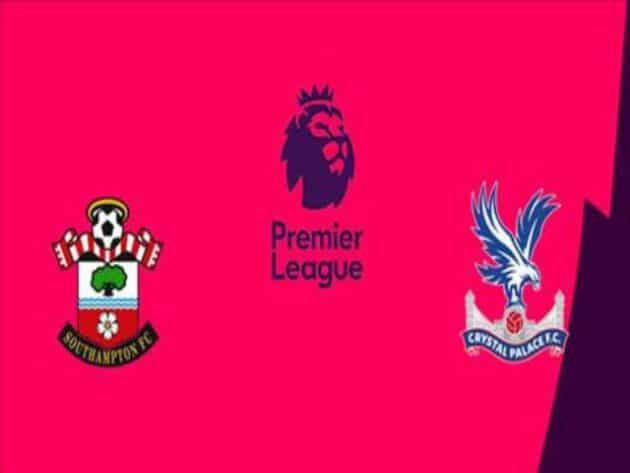 Soi kèo nhà cái bóng đá trận Southampton vs Crystal Palace 02:15 – 12/05/2021 Soi kèo nhà cái bóng đá trận Southampton vs Crystal Palace 02:15 – 12/05/2021