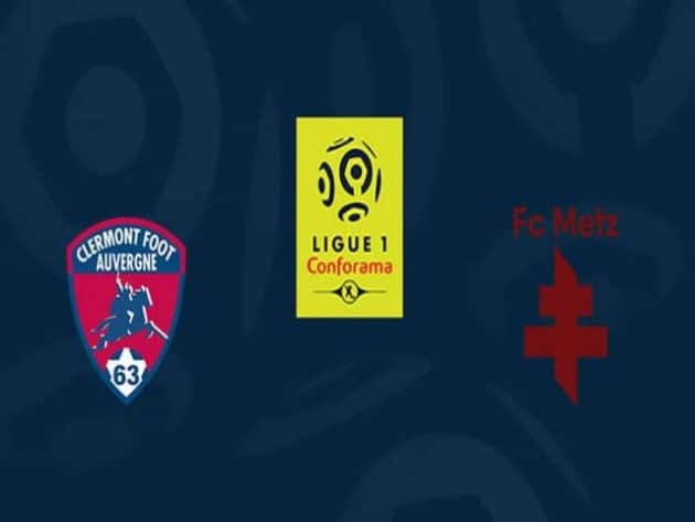 Soi kèo nhà cái bóng đá trận Clermont vs Metz 20:00 – 29/08/2021