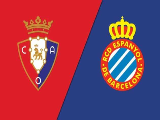 Soi kèo nhà cái bóng đá trận Osasuna vs Espanyol 22:00 – 14/08/2021 Soi kèo nhà cái bóng đá trận Osasuna vs Espanyol 22:00 – 14/08/2021