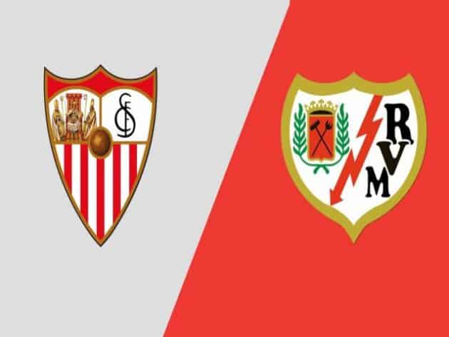 Soi kèo nhà cái bóng đá trận Sevilla vs Rayo Vallecano 03:15 – 16/08/2021 Soi kèo nhà cái bóng đá trận Sevilla vs Rayo Vallecano 03:15 – 16/08/2021