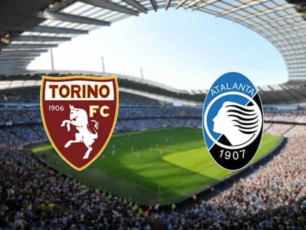 Soi kèo nhà cái bóng đá trận Torino vs Atalanta 01:45 – 22/08/2021 Soi kèo nhà cái bóng đá trận Torino vs Atalanta 01:45 – 22/08/2021