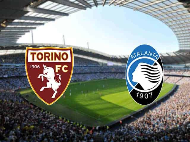 Soi kèo nhà cái bóng đá trận Torino vs Atalanta 01:45 – 22/08/2021