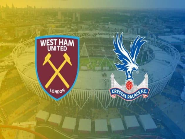 Soi kèo nhà cái bóng đá trận West Ham vs Crystal Palace 21:00 – 28/08/2021 Soi kèo nhà cái bóng đá trận West Ham vs Crystal Palace 21:00 – 28/08/2021