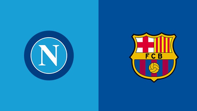 Soi kèo bóng đá Napoli vs Barcelona, 25/02/2022 – Europa League