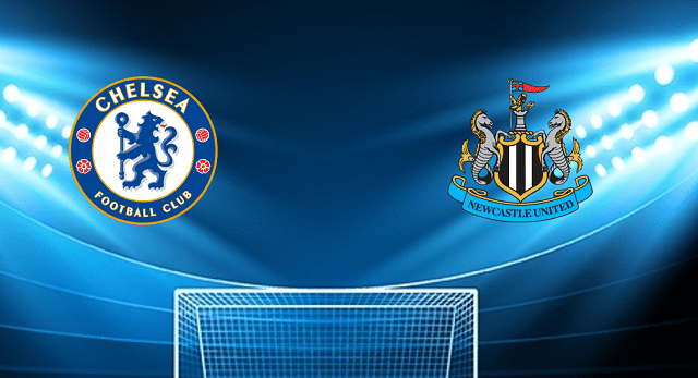 Soi kèo bóng đá Chelsea vs Newcastle, 13/03/2022 - Ngoại Hạng Anh Soi keo bong da Chelsea vs Newcastle 13 03 2022 Ngoai Hang Anh