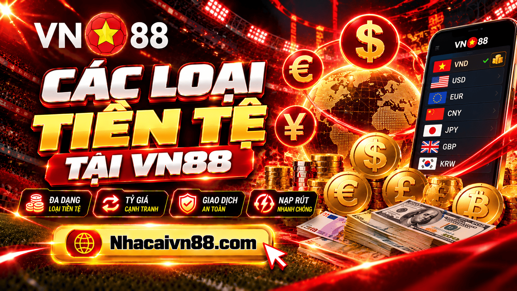 Các loại tiền tệ tại VN88