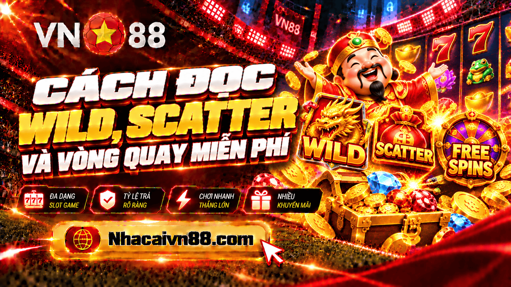 Cách đọc Wild, Scatter và vòng quay miễn phí