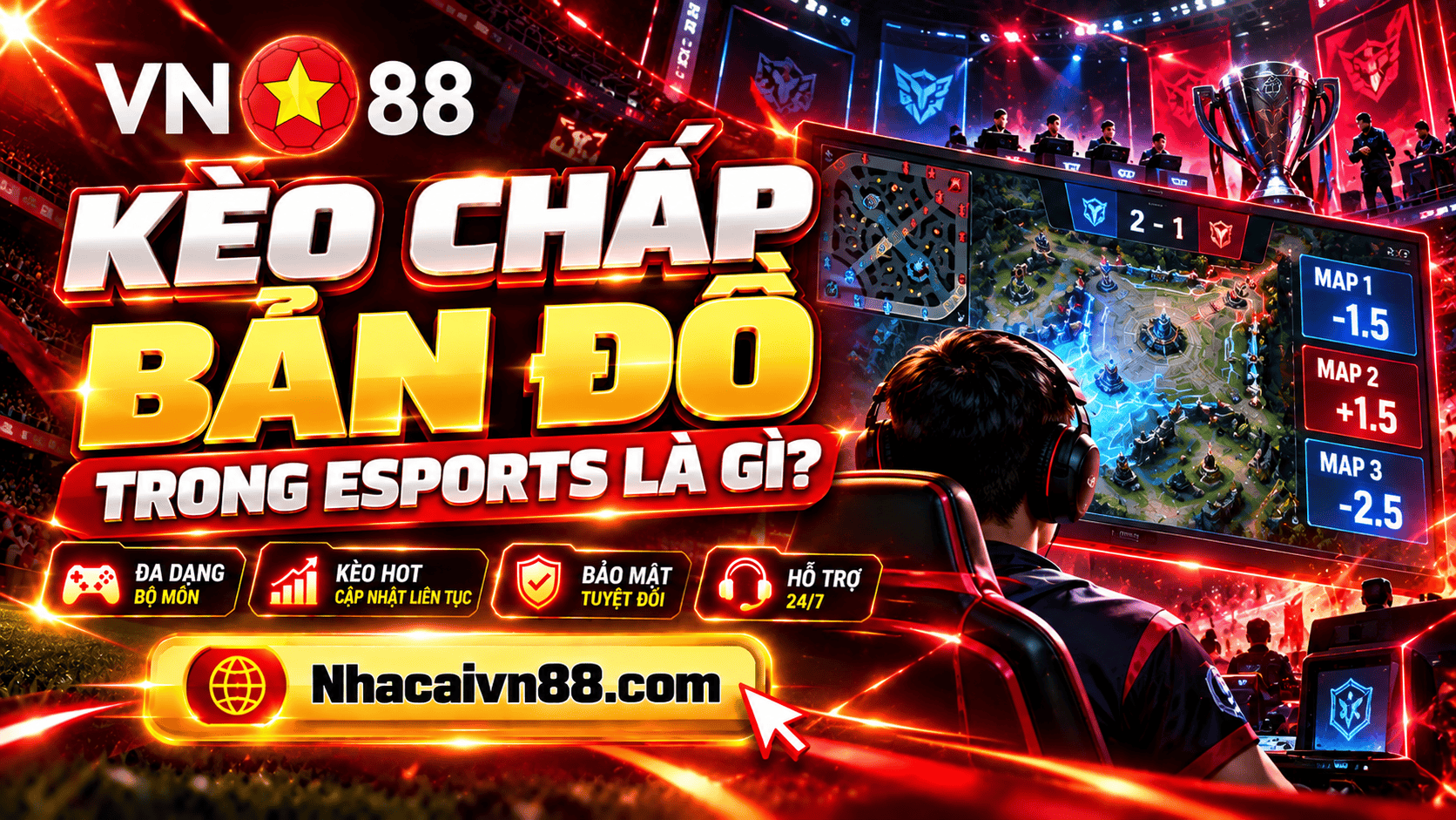 Kèo chấp bản đồ trong Esports là gì? Ví dụ và cách tính chi tiết