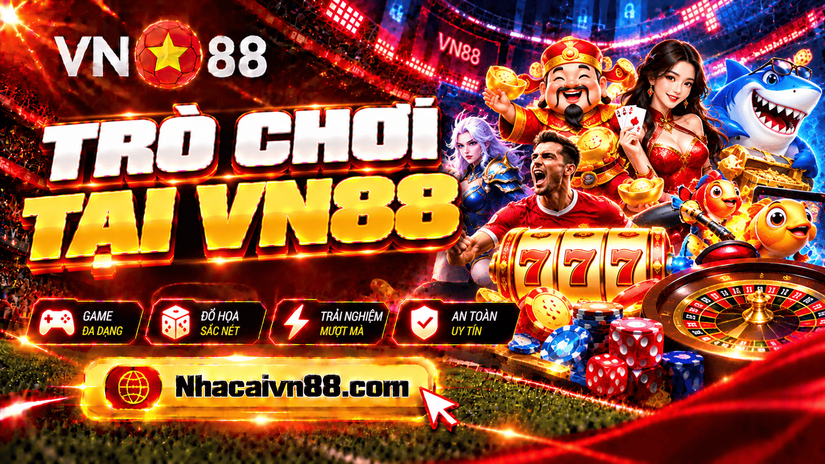 Trò chơi VN88 - Kho game 3D khủng, tỷ lệ thưởng cực hấp dẫn Trò chơi VN88 - Kho game 3D khủng, tỷ lệ thưởng cực hấp dẫn